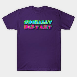 Socially Distant T-Shirt